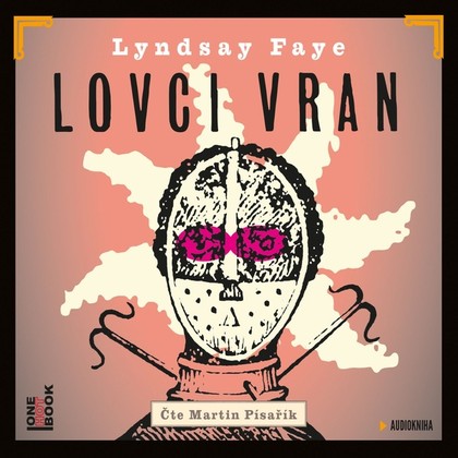 Audiokniha Lovci vran - Martin Písařík, Lyndsay Faye