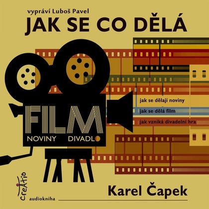 Audiokniha Jak se co dělá - Luboš Pavel, Karel Čapek