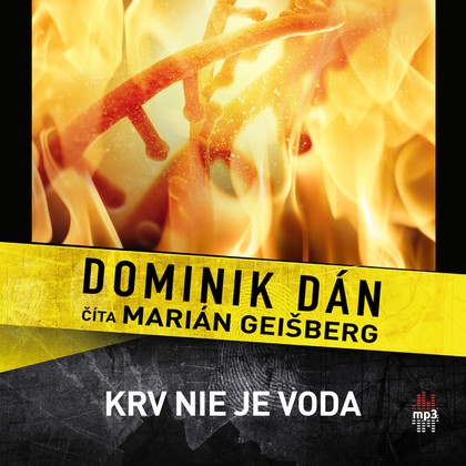 Audiokniha Krv nie je voda - Marián Geišberg, Dominik Dán