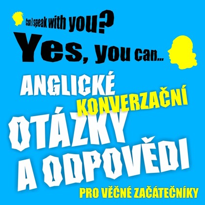 Audiokniha Anglické konverzační otázky a odpovědi pro věčné začátečníky - Ludvík Richard, Ludvík Richard