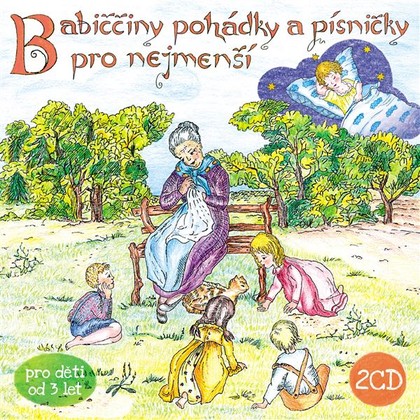 Audiokniha Babiččiny pohádky a písničky pro nejmenší - Hana Krtičková, autor neznámý