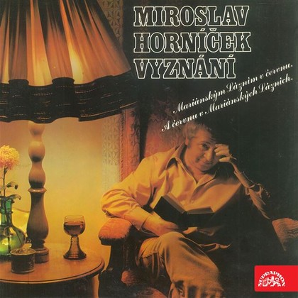 Audiokniha Vyznání Mariánským Lázním v červnu a červnu v Mariánských Lázních - Miroslav Horníček, Miroslav Horníček