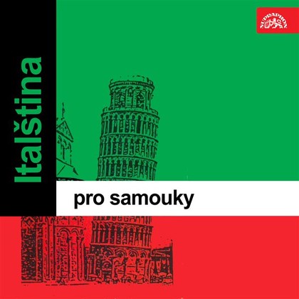 Audiokniha Italština pro samouky - Alessandro Di Puccio, Claudia Baracchi, Enrico Cattaneo, Flavio Andreis, Jasna Ivič, Jarmila Janešová