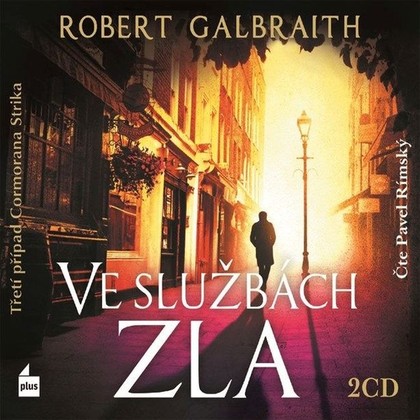 Audiokniha Ve službách zla - Pavel Rímský., Robert Galbraith