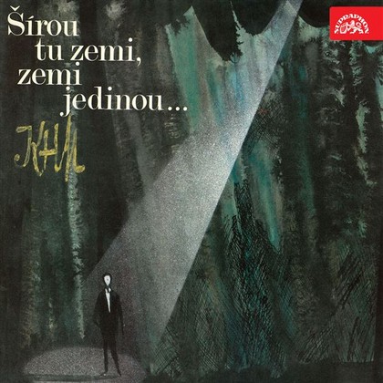 Audiokniha Šírou tu zemi, zemi jedinou - Zdeněk Štěpánek, Karel Hynek Mácha