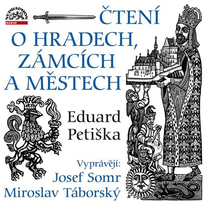 Audiokniha Čtení o hradech, zámcích a městech - Josef Somr, Eduard Petiška