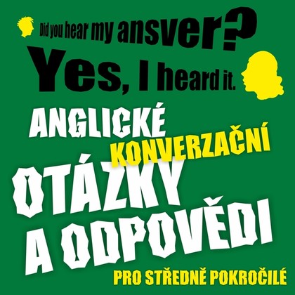 Audiokniha Anglické konverzační otázky a odpovědi pro středně pokročilé - Ludvík Richard, Ludvík Richard