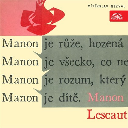 Audiokniha Manon Lescaut. Výběr scén - Rudolf Pellar, Dagmar Sedláčková, Milan Friedl, Bohumil Švarc, Václav Vydra, Vítězslav Nezval