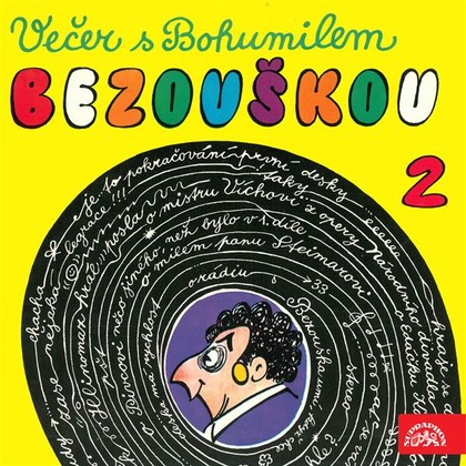 Audiokniha Večer s Bohumilem Bezouškou (2) - Bohumil Bezouška, Bohumil Bezouška