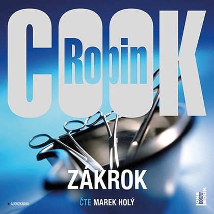 Audiokniha Zákrok - Marek Holý, Robin Cook