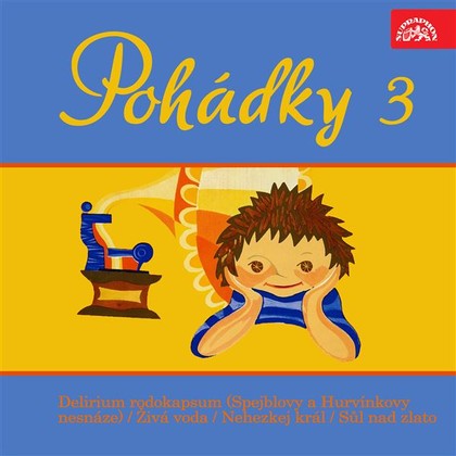 Audiokniha Pohádky 3 - Miloš Kirschner, Josef Barchánek