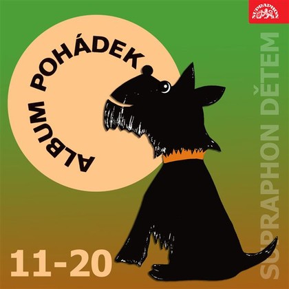 Audiokniha Album pohádek "Supraphon dětem" 11-20 - Josef Chvalina, Milan Mach, Eva Klepáčová, Eva Tauchenová, Miloš Liška, Alexandra Hájková, Josef Stoklasa, Marcela Maratová, Dana Kofroňová, Hana Bažantová, Václav Čtvrtek