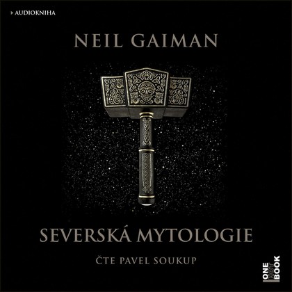 Audiokniha Severská mytologie - Pavel Soukup, Neil Gaiman