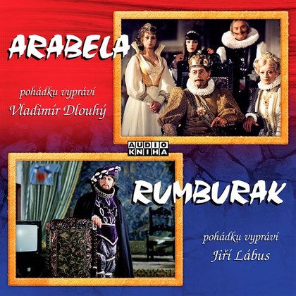 Audiokniha Arabela a Rumburak - Vladimír Dlouhý, Miloš Macourek