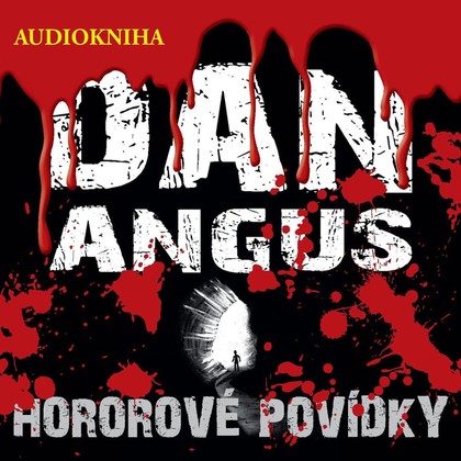 Audiokniha Hororové povídky - Jan Opatřil, Jan Opatřil