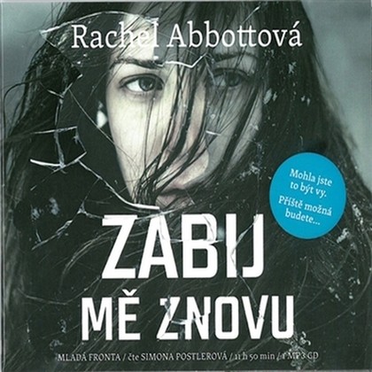 Audiokniha Zabij mě znovu - Simona Postlerová, Rachel Abbottová