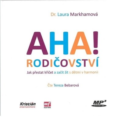 Audiokniha AHA! Rodičovství - Tereza Bebarová, Laura Markhamová