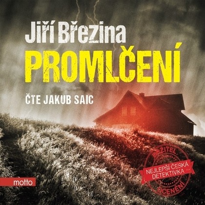 Audiokniha Promlčení - Jakub Saic, Jiří Březina