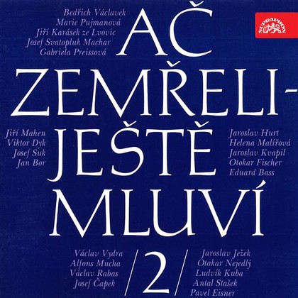 Audiokniha Ač zemřeli - ještě mluví 2. - Zdeněk Štěpánek, Jiří Karásek ze Lvovic, Jiří Karásek ze Lvovic