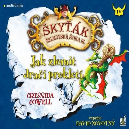 Audiokniha Jak zlomit dračí prokletí - David Novotný, Cressida Cowell