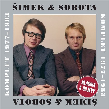 Audiokniha Šimek & Sobota Komplet 1977-1983 - Klasika a objevy - Petr Nárožný, Luděk Sobota, Miloslav Šimek