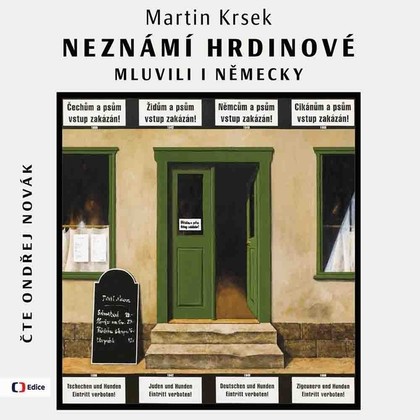 Audiokniha Neznámí hrdinové mluvili i německy - Ondřej Novák, Martin Krsek