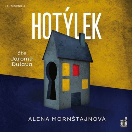 Audiokniha Hotýlek - Jaromír Dulava, Alena Mornštajnová