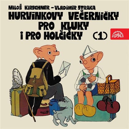 Audiokniha Hurvínkovy večerníčky pro kluky a pro holčičky (1) - Helena Stachová, Miloš Kirschner, Miloš Kirschner, Vladimír Straka