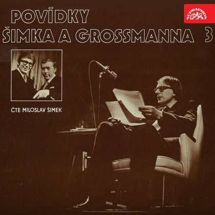 Audiokniha Povídky Šimka a Grossmanna 3. - Miloslav Šimek, Miloslav Šimek, Jiří Grossmann