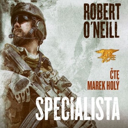 Audiokniha Specialista - Marek Holý, Robert O´Neill