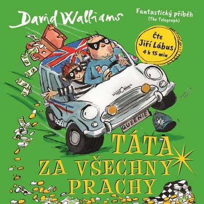 Audiokniha Táta za všechny prachy - Jiří Lábus, David Walliams