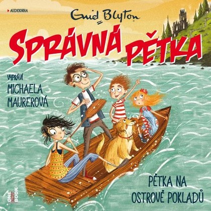 Audiokniha Správná pětka na ostrově pokladů - Michaela Maurerová, Enid Blytonová