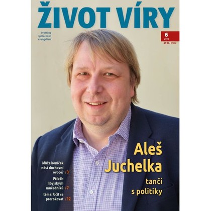 Audiokniha Život víry 2019/6 - Kateřina Hodecová, Život víry