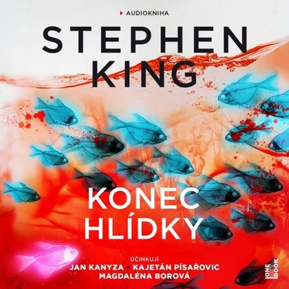 Audiokniha Konec hlídky - Kajetán Písařovic, Magdaléna Borová, Jan Kanyza, Stephen King