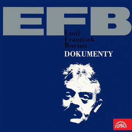 Audiokniha Dokumenty - Emil František Burian, Josef Gruss