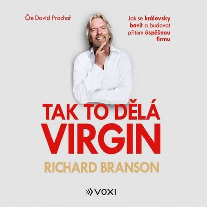 Audiokniha Tak to dělá Virgin - David Prachař, Richard Branson