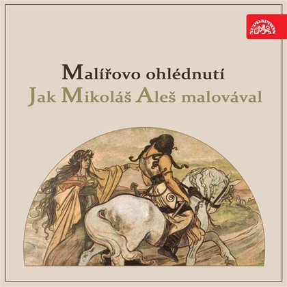 Audiokniha Malířovo ohlédnutí / Jak Mikoláš Aleš malovával - Vincenc Beneš, Vincenc Beneš