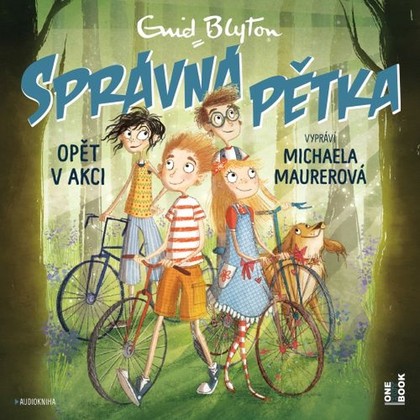 Audiokniha Správná pětka opět v akci - Michaela Maurerová, Enid Blytonová