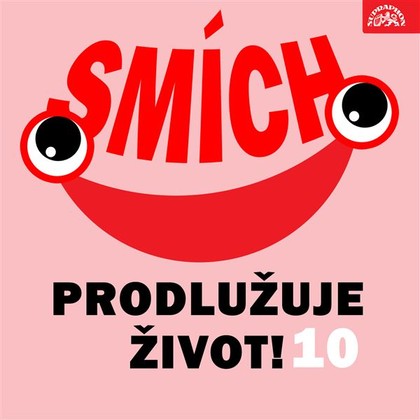 Audiokniha Smích prodlužuje život! 10 - Vlasta Burian, Jaroslav Hašek