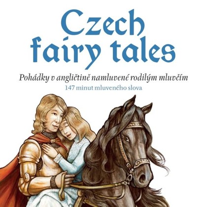 Audiokniha Czech fairy tales - Charles du Parc, Eva Mrázková, Charles du Parc