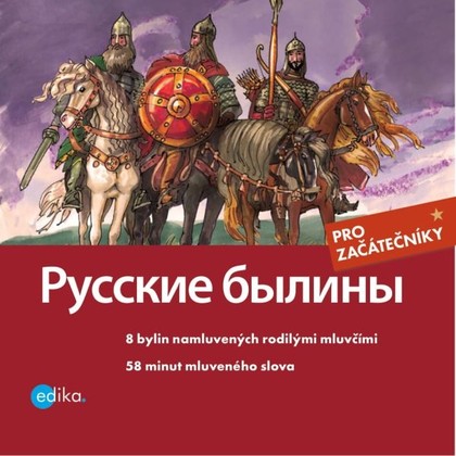 Audiokniha Russkie byliny - Yulia Mamonova, Wladimir Abramuszkin, Jana Hrčková