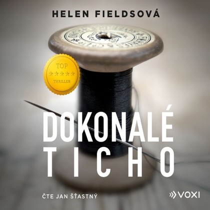 Audiokniha Dokonalé ticho - Jan Šťastný, Helen Fieldsová