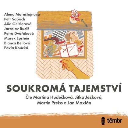 Audiokniha Soukromá tajemství - Martina Hudečková, Jitka Ježková, Jan Maxián, Martina Preiss, Petr Šabach, Bianca Bellová, Jaroslav Rudiš, Pavla Koucká, Petra Dvořáková, Alena Mornštajnová, Marek Epstein, Aňa Geislerová