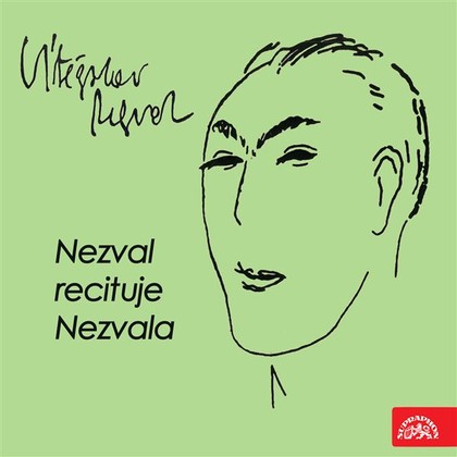 Audiokniha Nezval recituje Nezvala - Vítězslav Nezval, Vítězslav Nezval