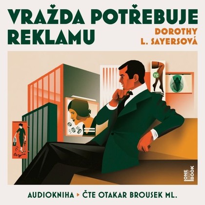 Audiokniha Vražda potřebuje reklamu - Otakar Brousek ml., Dorothy L. Sayersová