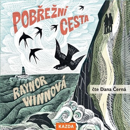 Audiokniha Pobřežní cesta - Dana Černá, Raynor Winnová