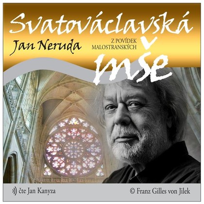 Audiokniha Svatováclavská mše - Jan Kanyza, Jan Neruda