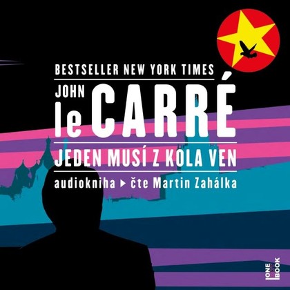 Audiokniha Jeden musí z kola ven - Martin Zahálka, John Le Carré