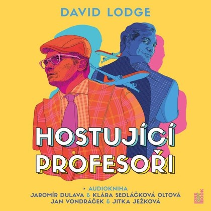 Audiokniha Hostující profesoři - Jaromír Dulava, Jan Vondráček, Jitka Ježková, Klára Sedláčková-Oltová, David Lodge