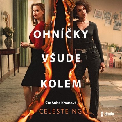 Audiokniha Ohníčky všude kolem - Anita Krausová, Celeste Ng